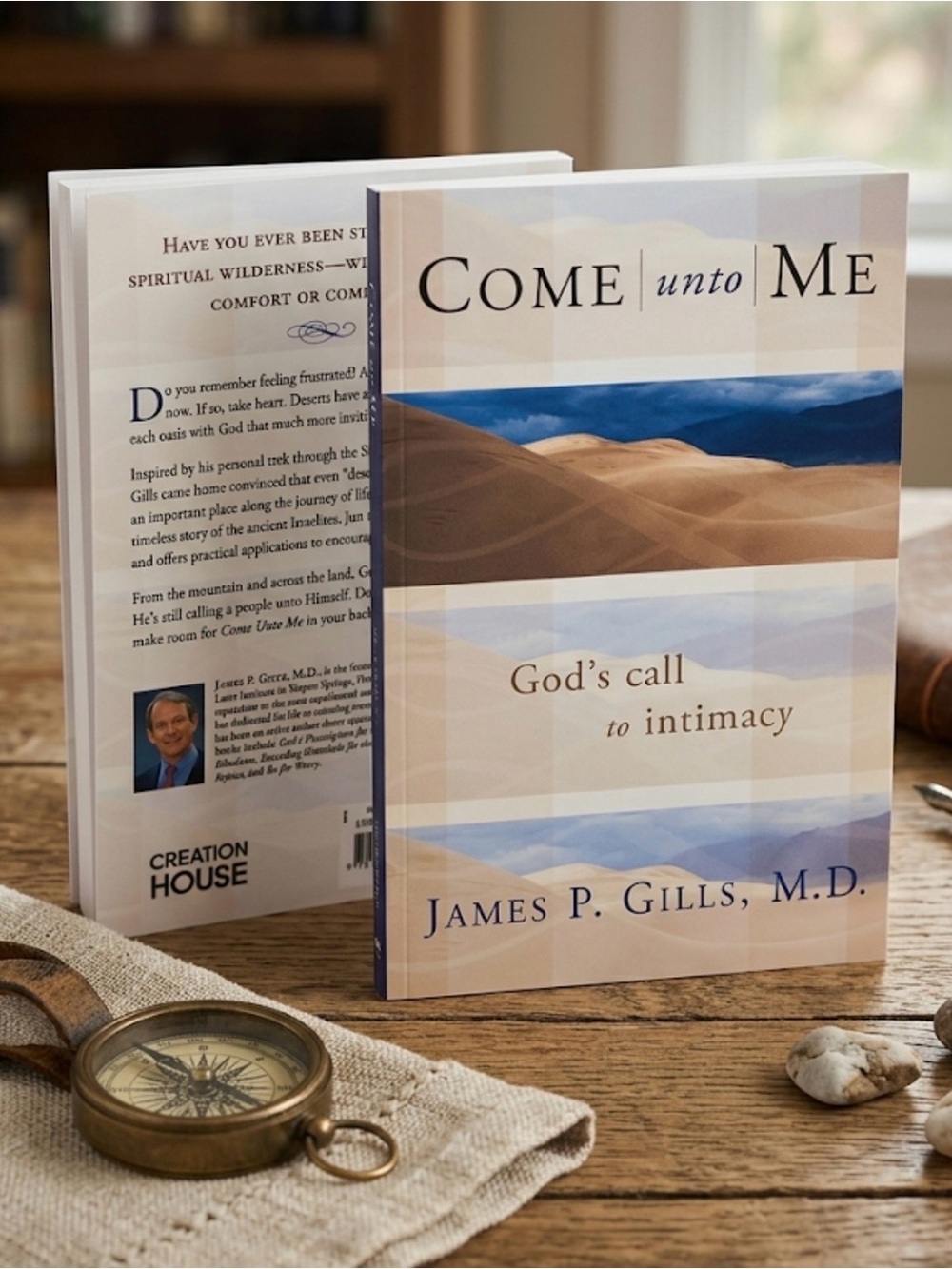 Come Unto Me by James P. Gills, M.D. - Beige and Blue Spiritual Book